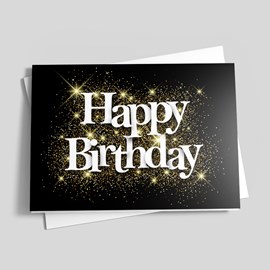 Sparks Flying Birthday Card